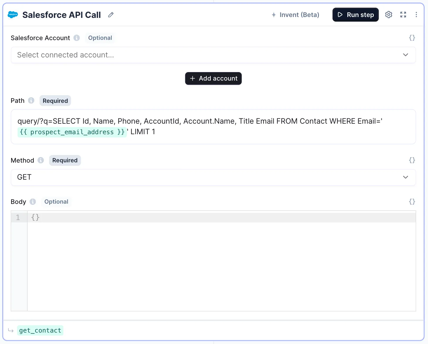 The Salesforce tool step for retrieving an existing contact's details