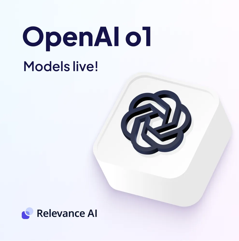 OpenAI o1 has landed in Relevance as a text, vision and agent model