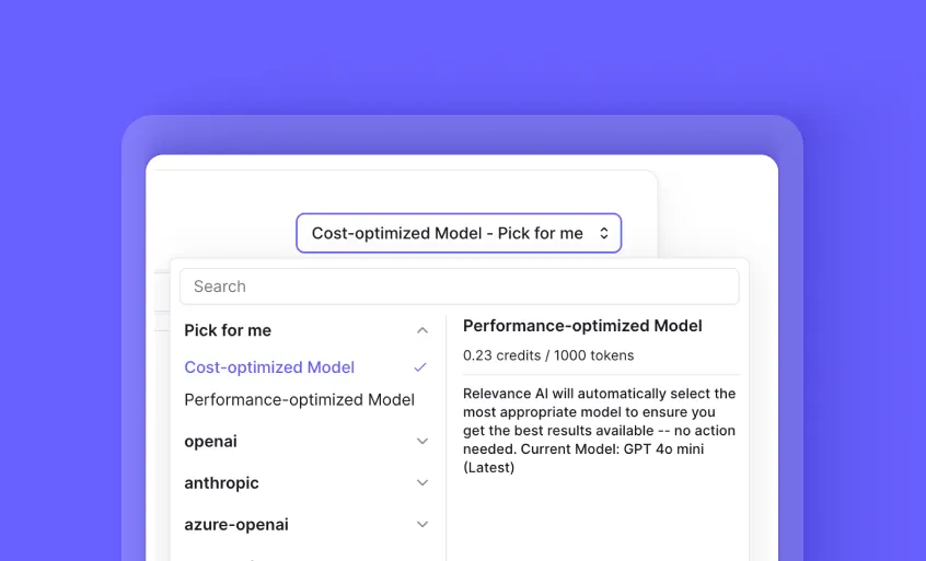 Choose between cost or performance-optimized models easily