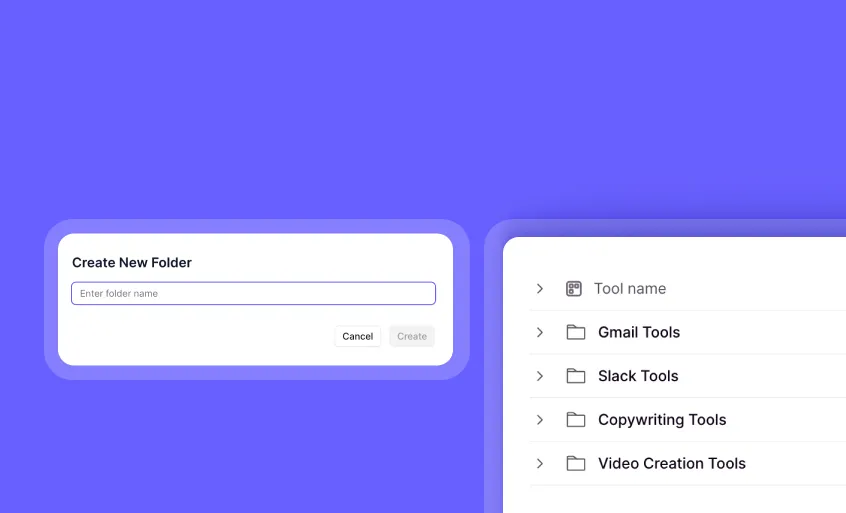 Organize your tools with folders